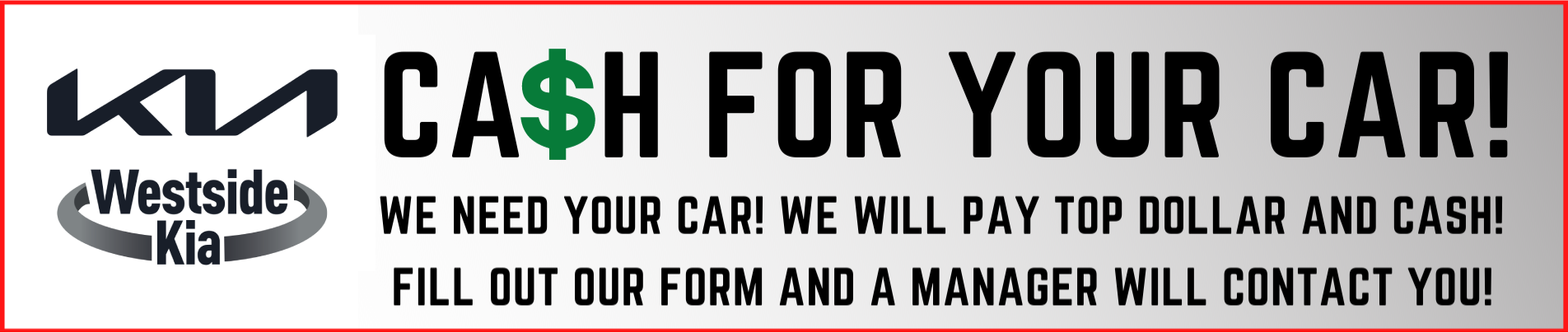 Cash For Your Car Westside Kia